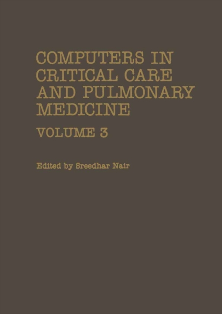 Computers in Critical Care and Pulmonary Medicine : Volume 3, PDF eBook