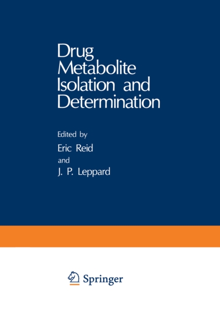 Drug Metabolite Isolation and Determination, PDF eBook
