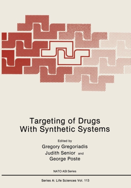 Targeting of Drugs With Synthetic Systems, Paperback / softback Book