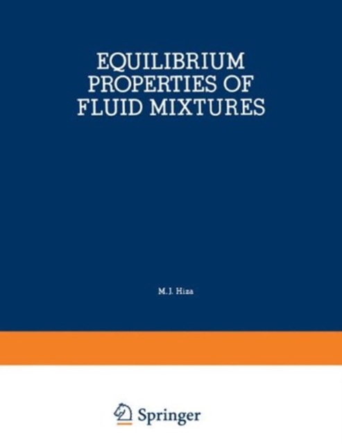 Equilibrium Properties of Fluid Mixtures : A Bibliography of Data on Fluids of Cryogenic Interest, Paperback / softback Book