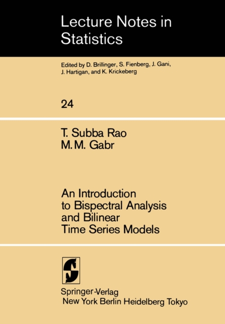 An Introduction to Bispectral Analysis and Bilinear Time Series Models, PDF eBook