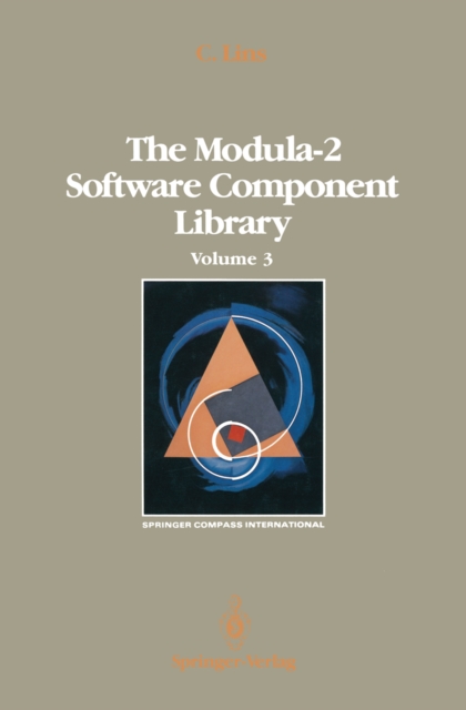 The Modula-2 Software Component Library : Volume 3, PDF eBook