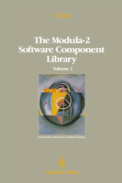 The Modula-2 Software Component Library : Volume 4, PDF eBook