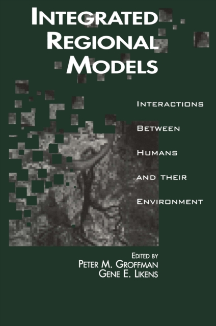Integrated Regional Models : Interactions between Humans and their Environment, PDF eBook