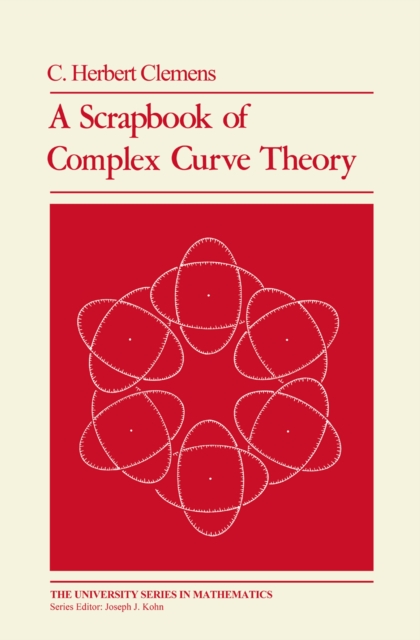 A Scrapbook of Complex Curve Theory, PDF eBook