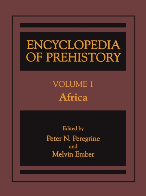Encyclopedia of Prehistory : Volume 1: Africa, Paperback / softback Book