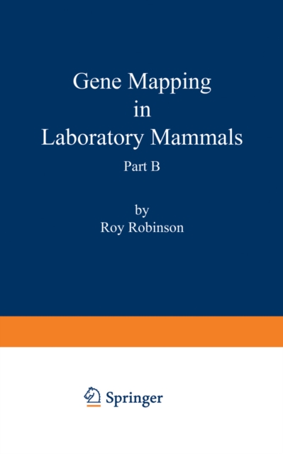 Gene Mapping in Laboratory Mammals Part B, PDF eBook
