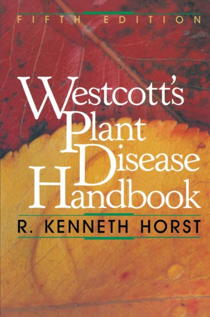 Westcott’s Plant Disease Handbook, Paperback / softback Book