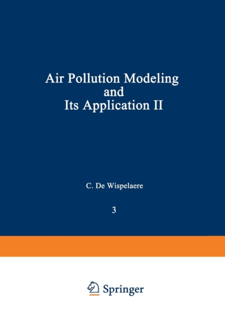 Air Pollution Modeling and Its Application II, Paperback / softback Book