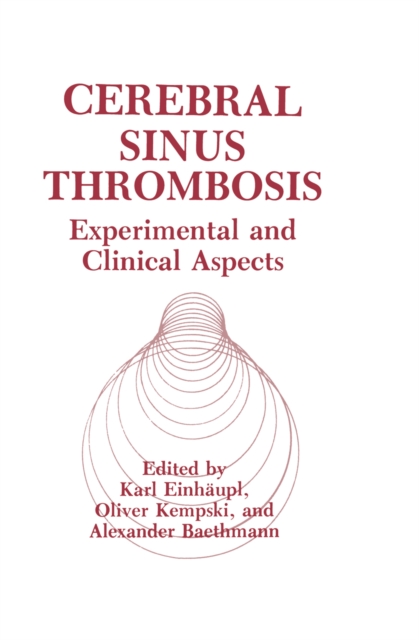 Cerebral Sinus Thrombosis : Experimental and Clinical Aspects, PDF eBook