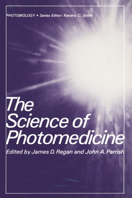 The Science of Photomedicine, Paperback / softback Book