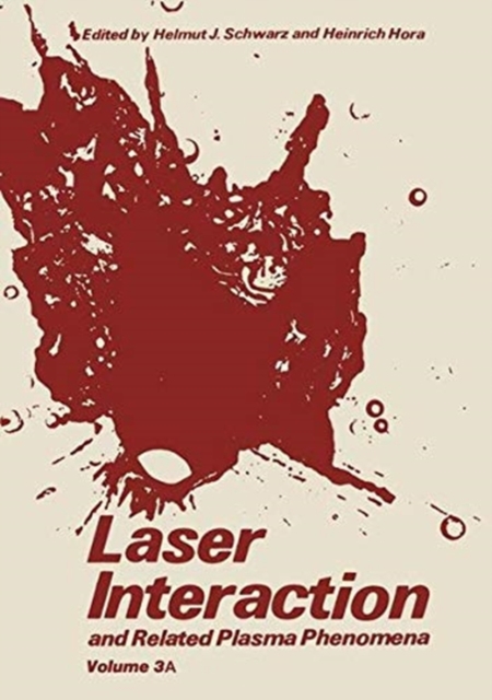 Laser interaction and related plasma phenomena, volume 3, Paperback / softback Book