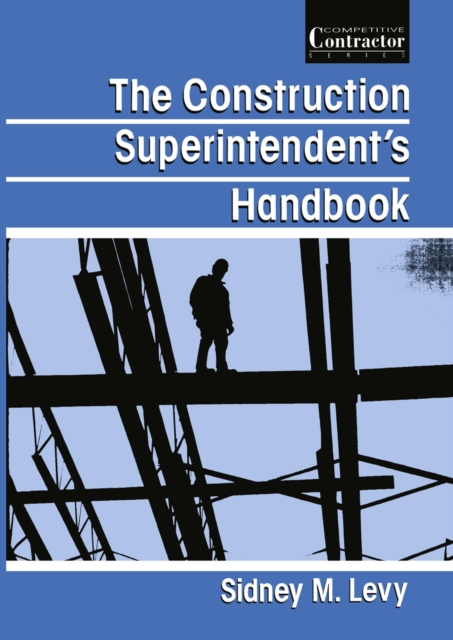 The Construction Superintendent's Handbook, PDF eBook