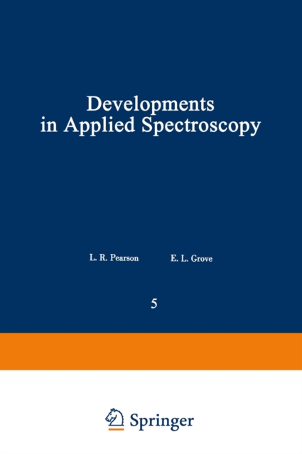 Developments in Applied Spectroscopy : Volume 5, PDF eBook