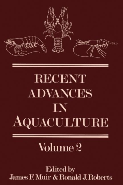 Recent Advances in Aquaculture : Volume 2, Paperback / softback Book