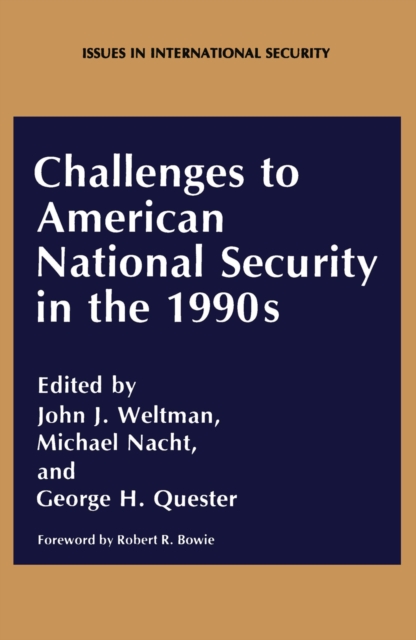 Challenges to American National Security in the 1990s, PDF eBook
