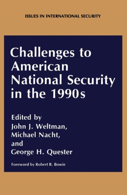 Challenges to American National Security in the 1990s, Paperback / softback Book