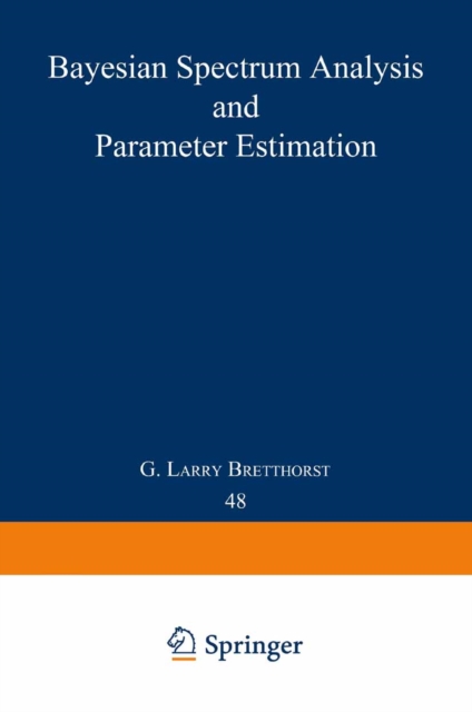 Bayesian Spectrum Analysis and Parameter Estimation, PDF eBook