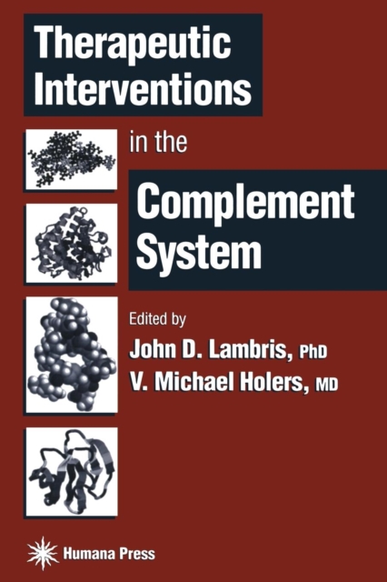 Therapeutic Interventions in the Complement System, Paperback / softback Book