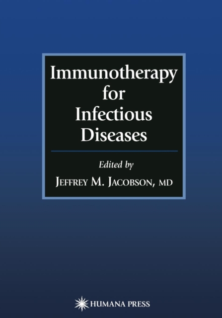 Immunotherapy for Infectious Diseases, Paperback / softback Book