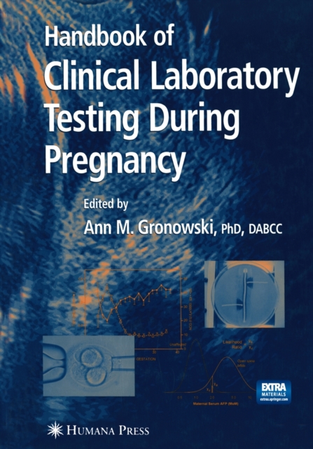 Handbook of Clinical Laboratory Testing During Pregnancy, Paperback / softback Book
