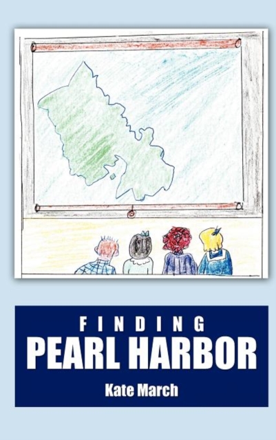 Finding Pearl Harbor, Hardback Book
