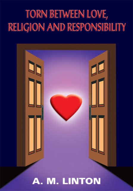 Torn Between Love, Religion and Responsibility, EPUB eBook