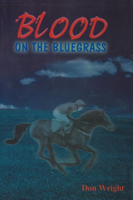 Blood on the Bluegrass, Paperback / softback Book