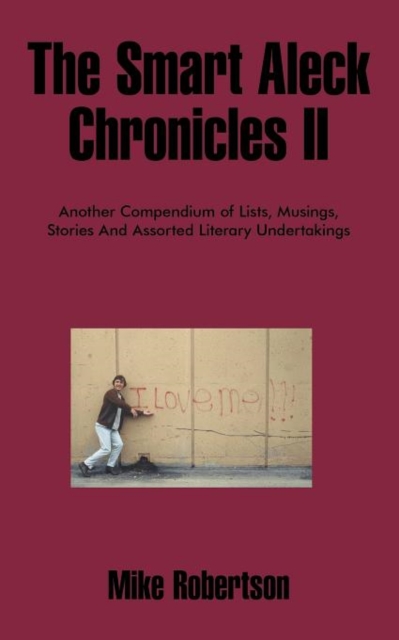The Smart Aleck Chronicles II, Paperback / softback Book