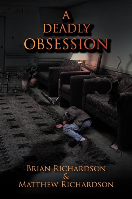 A Deadly Obsession, Paperback / softback Book