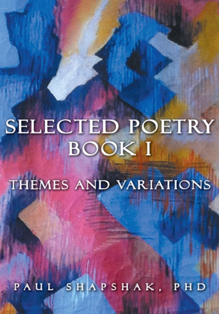 Selected Poetry Book I : Themes and Variations, EPUB eBook