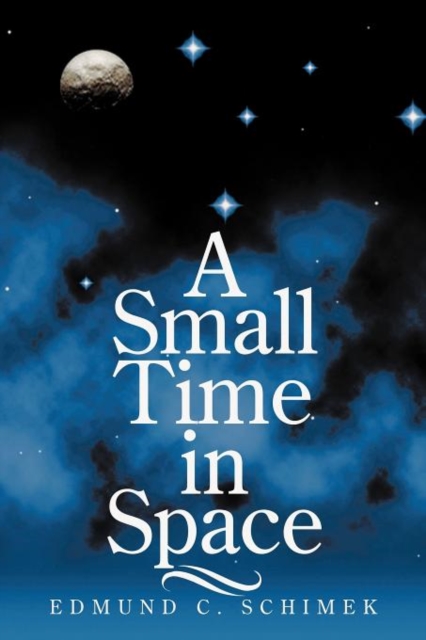 A Small Time in Space, Paperback / softback Book