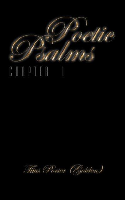 Poetic Psalms : Chapter 1, Paperback / softback Book