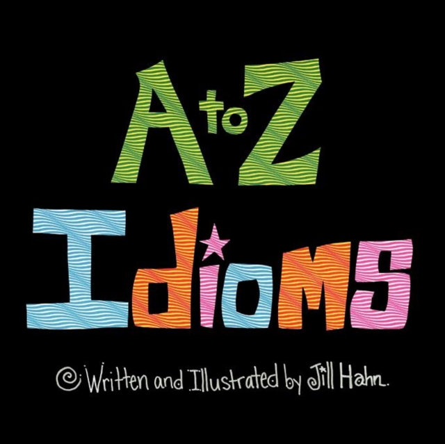 A to Z Idioms, Paperback / softback Book