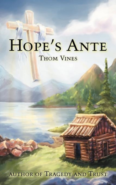 Hope's Ante, Hardback Book