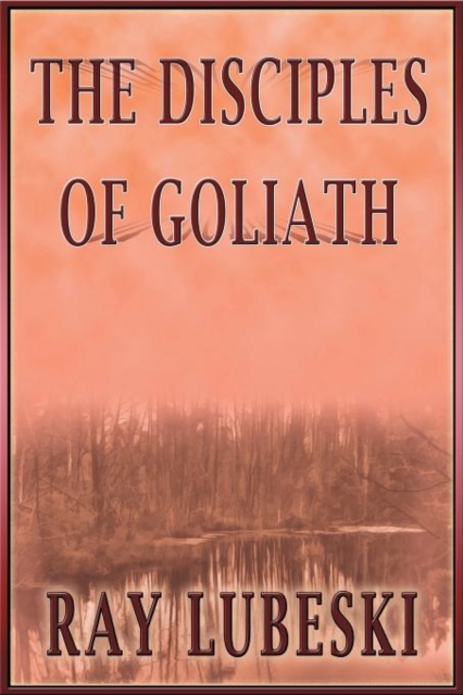 The Disciples of Goliath, Paperback / softback Book