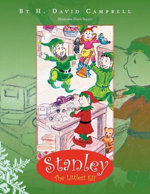 Stanley : The Littlest Elf, Paperback / softback Book