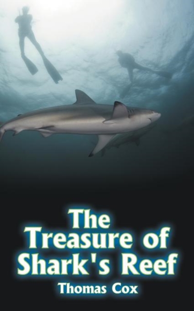 THE Treasure of Shark's Reef, Paperback / softback Book
