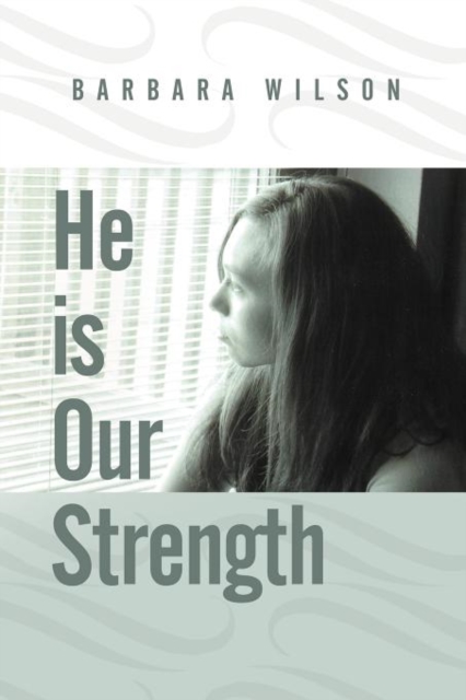 He is Our Strength, Paperback / softback Book