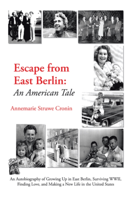 Escape from East Berlin : An American Tale, EPUB eBook