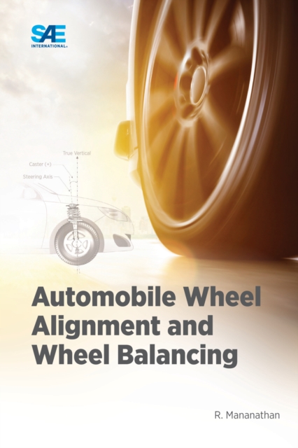 Automobile Wheel Alignment and Wheel Balancing, Paperback / softback Book