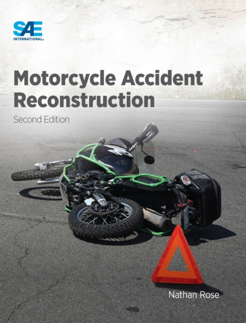 Motorcycle Accident Reconstruction, Paperback / softback Book