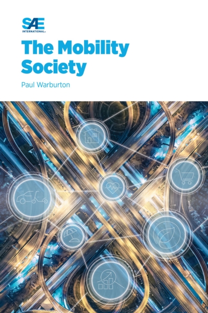 The Mobility Society, Paperback / softback Book