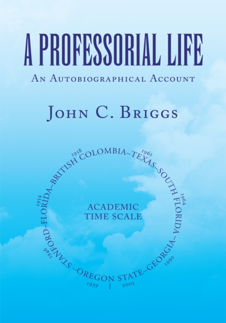 A Professorial Life : An Autobiographical Account, EPUB eBook