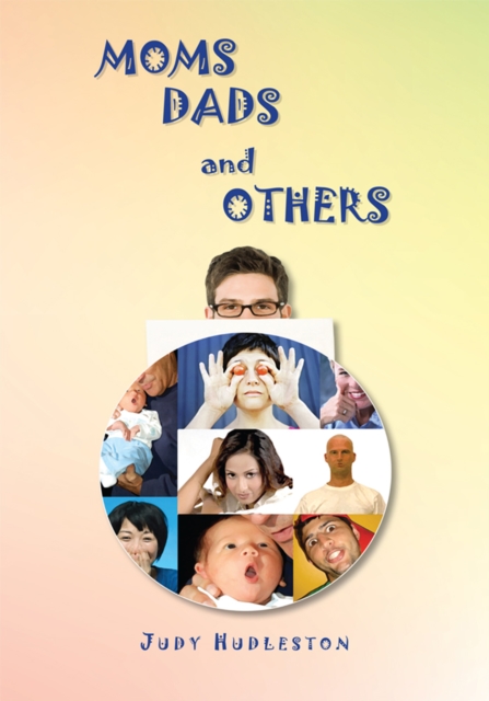Moms, Dads and Others, EPUB eBook