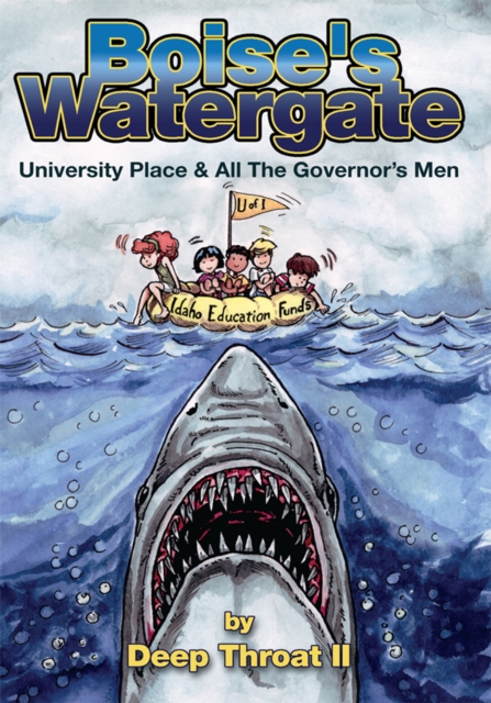 Boise's Watergate : University Place & All the Governor's Men, EPUB eBook