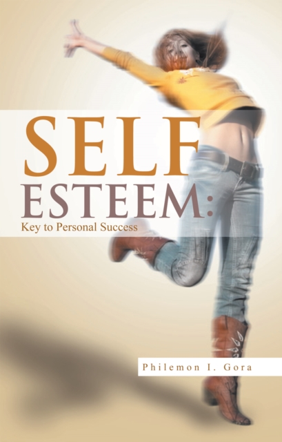 Self Esteem: Key to Personal Success, EPUB eBook