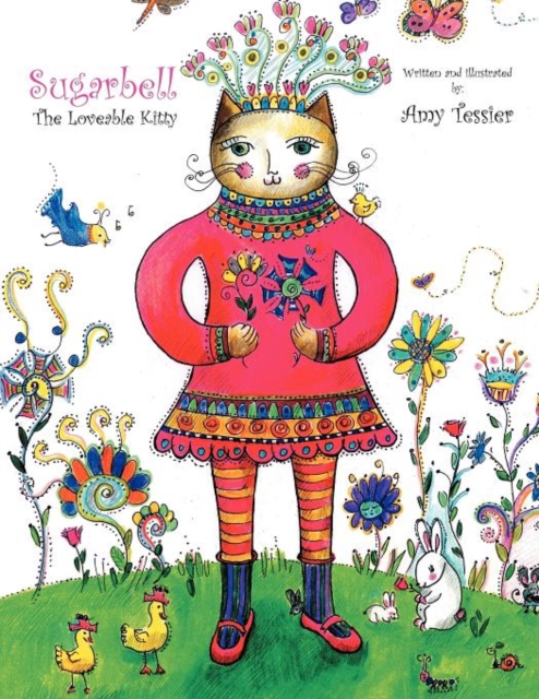 Sugarbell : The Loveable Kitty: The Loveable Kitty, Paperback / softback Book