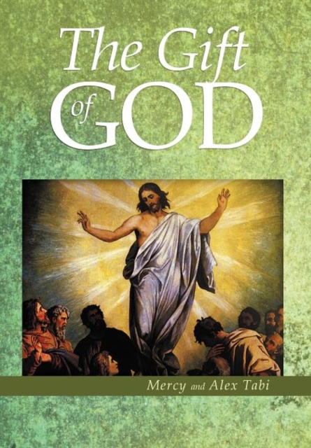 The Gift of God, Hardback Book