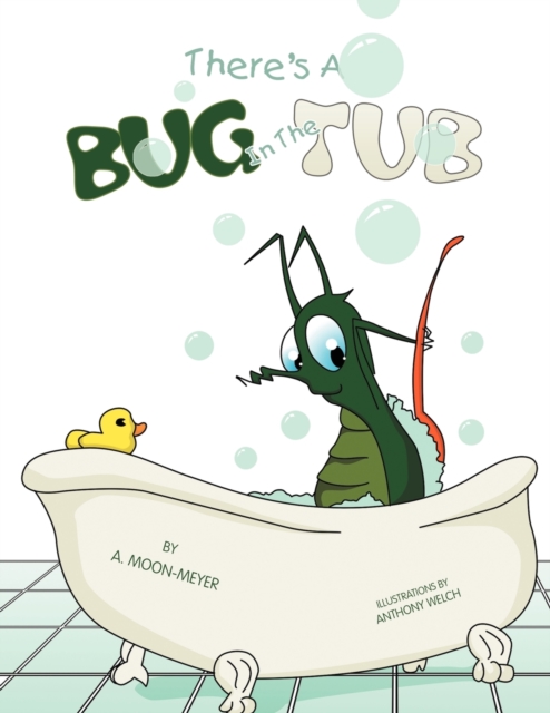 There's A Bug In The Tub, Paperback / softback Book